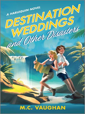 cover image of Destination Weddings and Other Disasters